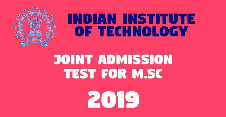 Joint Admission Test for M.Sc JAM 2019 -
