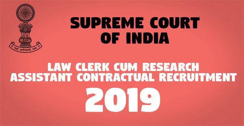 Law Clerk Cum Research Assistant Contractual Recruitment -
