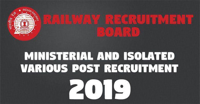 Ministerial and Isolated Various Post Recruitment 2019 -