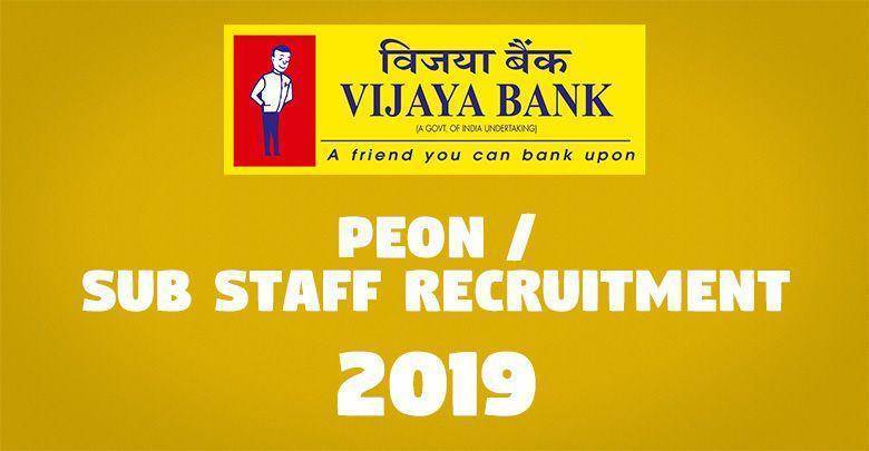 Peon Sub Staff Recruitment 2019 -