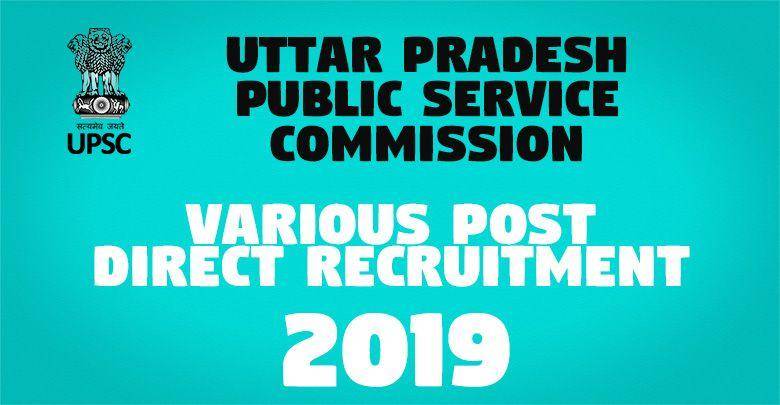 Various Post Direct Recruitment 2018 UPSC -