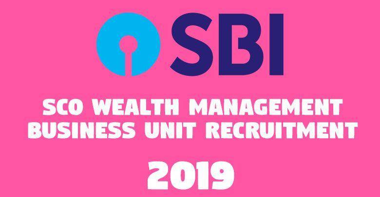 SCO Wealth Management Business Unit Recruitment -