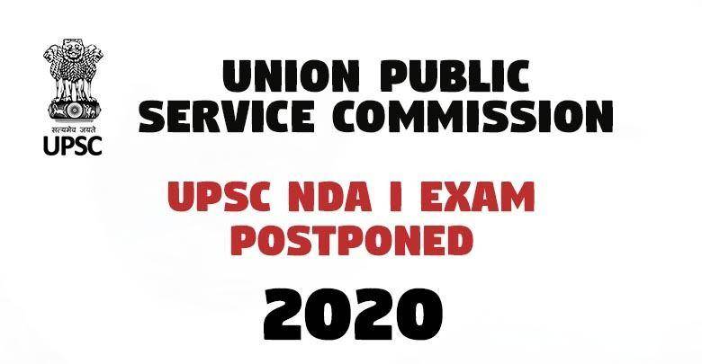 UPSC NDA I Exam Postponed -