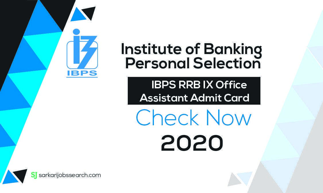 IBPS RRB IX Office Assistant Admit Card - SarkariJobsSearch