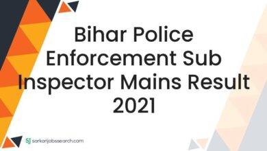 Bihar Police Enforcement Sub Inspector Mains Result 2021