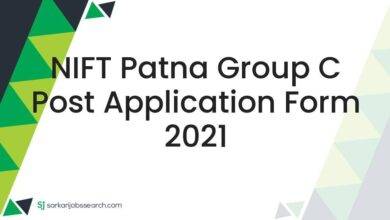 NIFT Patna Group C Post Application Form 2021
