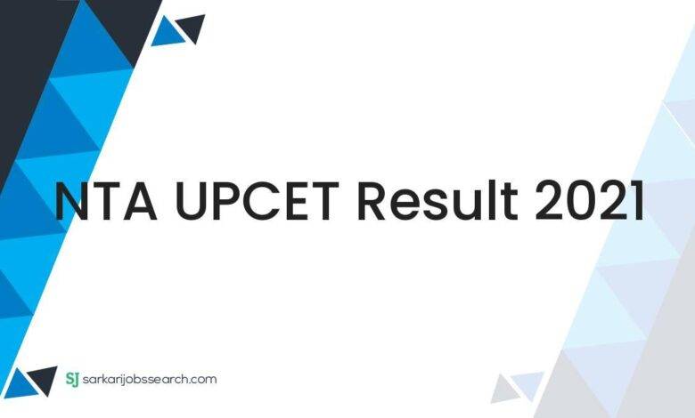 NTA UPCET Result 2021