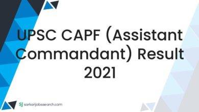 UPSC CAPF (Assistant Commandant) Result 2021