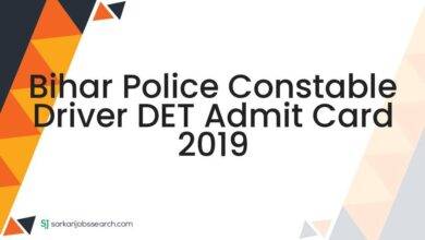 Bihar Police Constable Driver DET Admit Card 2019
