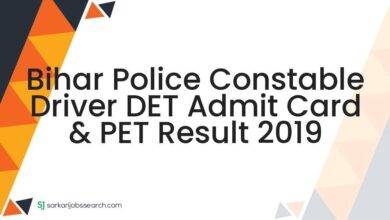 Bihar Police Constable Driver DET Admit Card & PET Result 2019