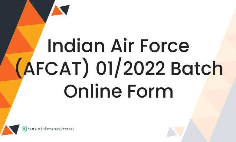 Indian Air Force (AFCAT) 01/2022 Batch Online Form