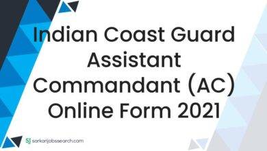 Indian Coast Guard Assistant Commandant (AC) Online Form 2021