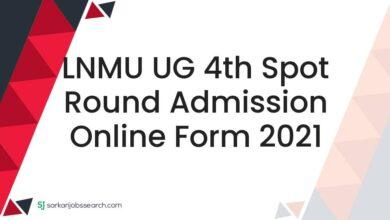 LNMU UG 4th Spot Round Admission Online Form 2021
