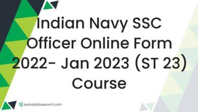 Indian Navy SSC Officer Online Form 2022- Jan 2023 (ST 23) Course