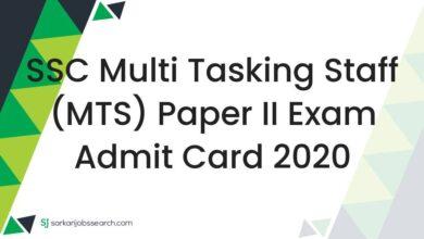 SSC Multi Tasking Staff (MTS) Paper II Exam Admit Card 2020