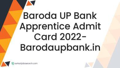 Baroda UP Bank Apprentice Admit Card 2022- barodaupbank.in