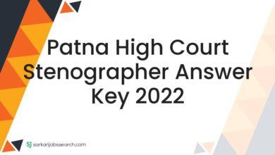 Patna High Court Stenographer Answer Key 2022