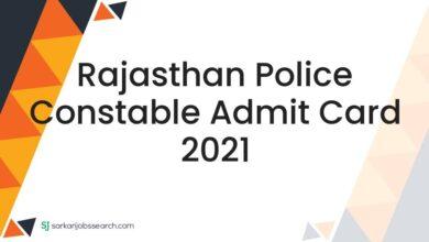 Rajasthan Police Constable Admit Card 2021