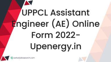 UPPCL Assistant Engineer (AE) Online Form 2022- upenergy.in