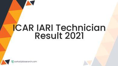 ICAR IARI Technician Result 2021