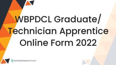 WBPDCL Graduate/ Technician Apprentice Online Form 2022