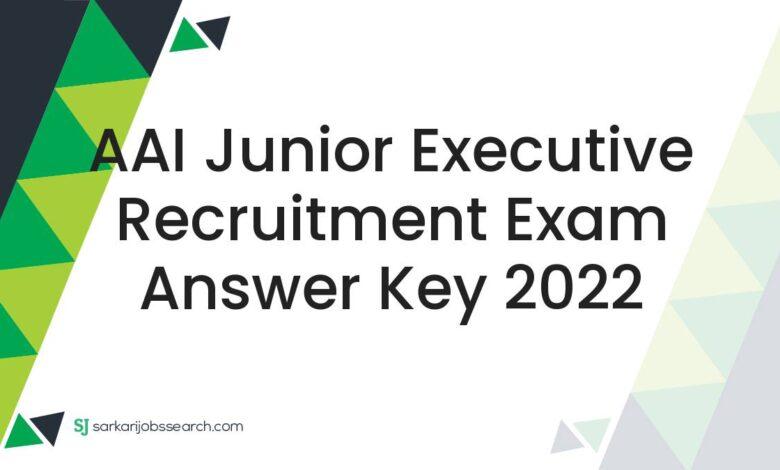 AAI Junior Executive Recruitment Exam Answer Key 2022