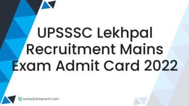 UPSSSC Lekhpal Recruitment Mains Exam Admit Card 2022
