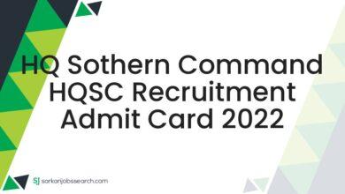 HQ Sothern Command HQSC Recruitment Admit Card 2022