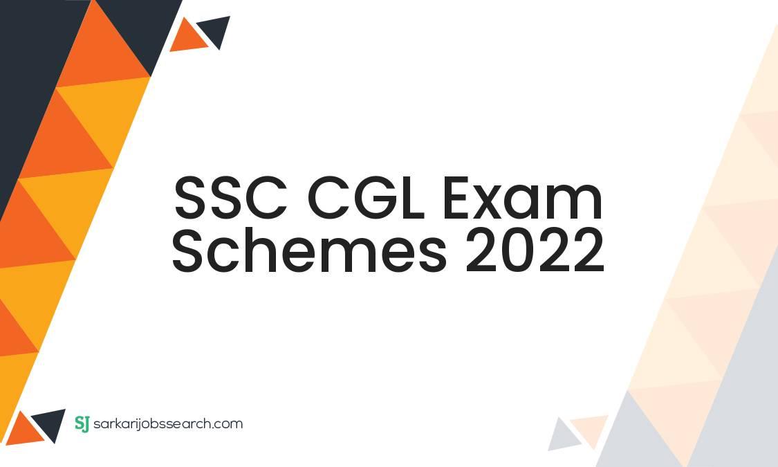 Ssc Cgl Exam Schemes 2022 Sarkarijobssearch 6409