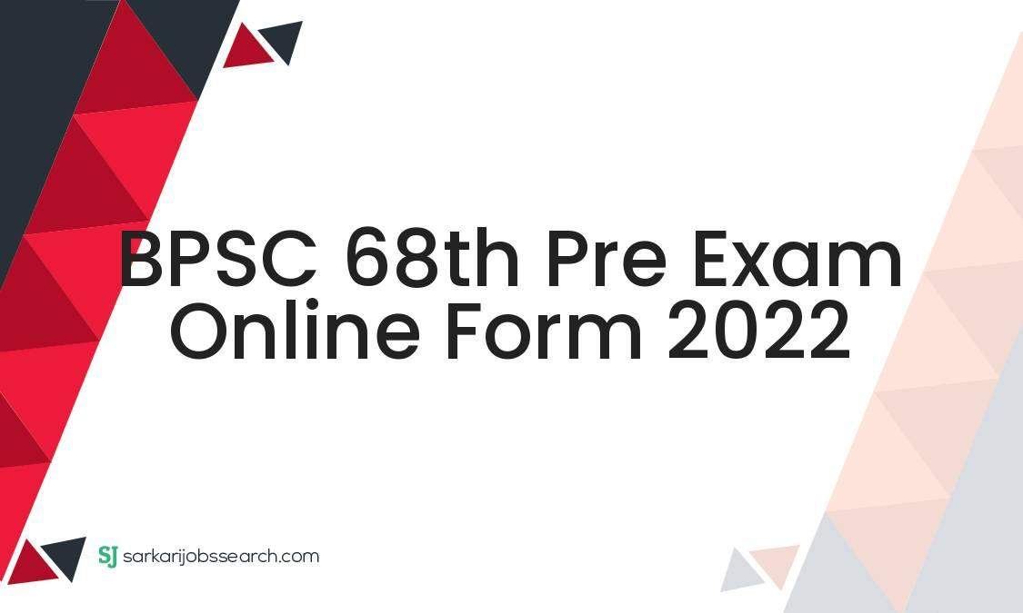 Bpsc Th Pre Exam Online Form Sarkarijobssearch