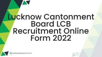 Lucknow Cantonment Board LCB Recruitment Online Form 2022