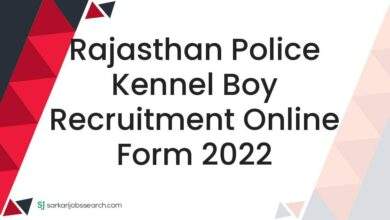 Rajasthan Police Kennel Boy Recruitment Online Form 2022