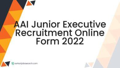 AAI Junior Executive Recruitment Online Form 2022