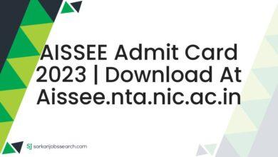 AISSEE Admit Card 2023 | Download At aissee.nta.nic.ac.in