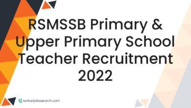 RSMSSB Primary & Upper Primary School Teacher Recruitment 2022