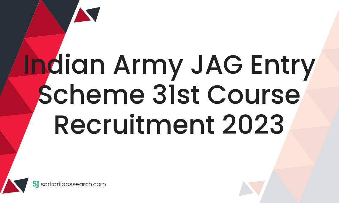 Indian Army Jag Entry Scheme St Course Recruitment Sarkarijobssearch