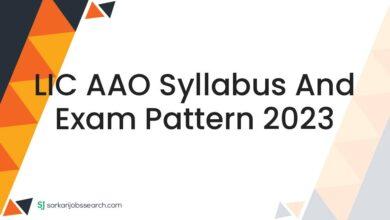 LIC AAO Syllabus and Exam Pattern 2023