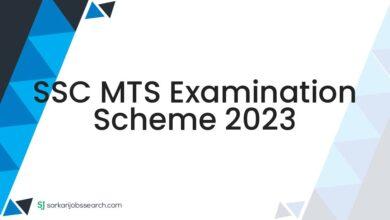 SSC MTS Examination Scheme 2023