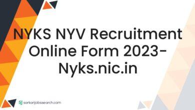 NYKS NYV Recruitment Online Form 2023- nyks.nic.in