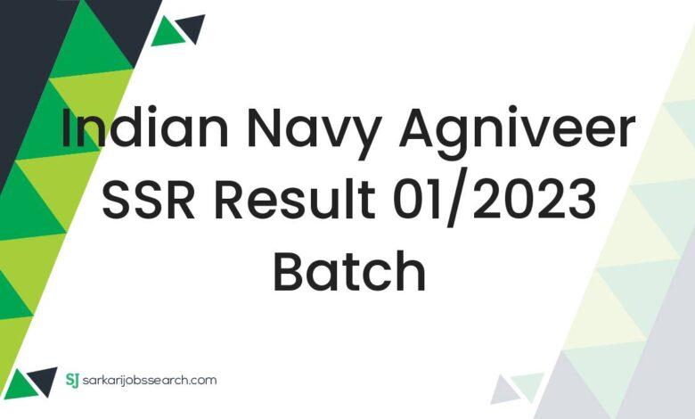 Indian Navy Agniveer SSR Result 01/2023 Batch