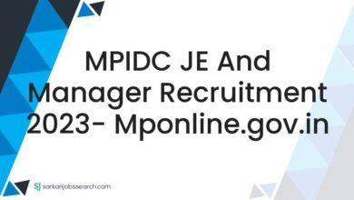 MPIDC JE and Manager Recruitment 2023- mponline.gov.in