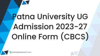 Patna University UG Admission 2023-27 Online Form (CBCS)