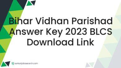 Bihar Vidhan Parishad Answer Key 2023 BLCS Download Link
