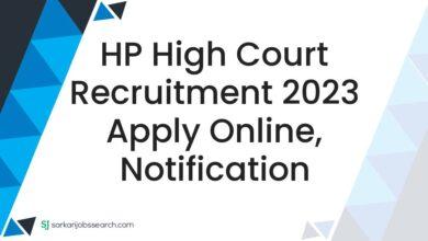 HP High Court Recruitment 2023 Apply Online, Notification