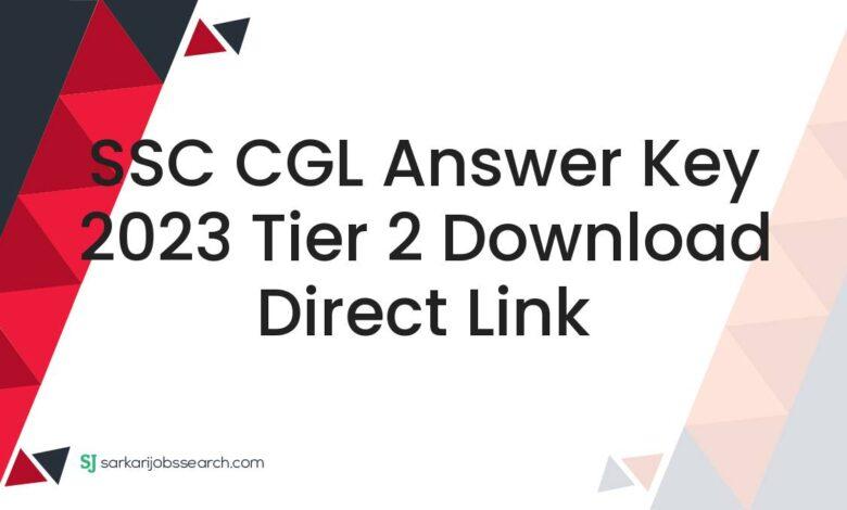 SSC CGL Answer Key 2023 Tier 2 Download Direct Link