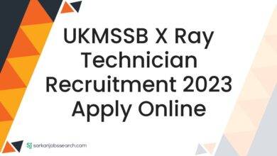 UKMSSB X Ray Technician Recruitment 2023 Apply Online