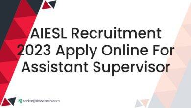 AIESL Recruitment 2023 Apply Online For Assistant Supervisor