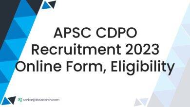APSC CDPO Recruitment 2023 Online Form, Eligibility