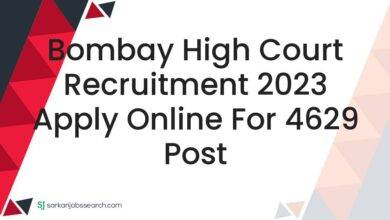 Bombay High Court Recruitment 2023 Apply Online For 4629 Post