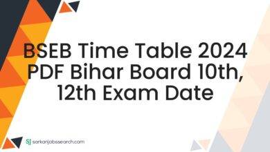 BSEB Time Table 2024 PDF Bihar Board 10th, 12th Exam Date